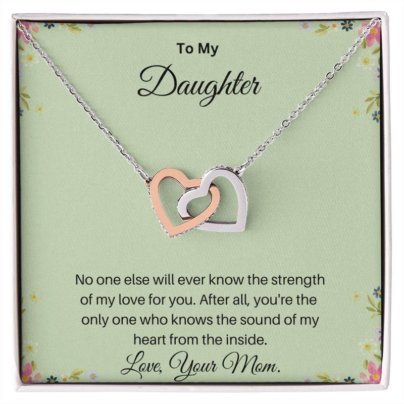 To My Daughter | I Love You - Interlocking Hearts